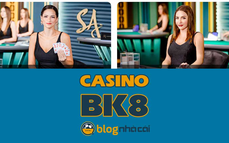 Hướng dẫn chơi Casino BK8 cho người mới bắt đầu